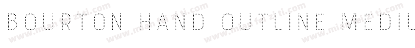 Bourton Hand Outline Medium字体转换